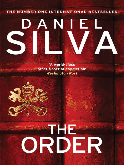 Title details for The Order by Daniel Silva - Wait list